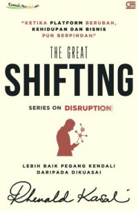 Image of The Great Shifting: Series On Disruption